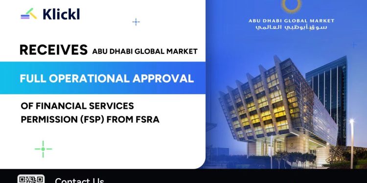 Klickl International Secures ADGM Financial Services Permission, Revolutionizing Finance with Seamless Integration of Traditional Finance, Crypto, and Web 3.