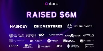 Aark Raises $6M Funding to Accelerate LRT Liquidity Integration for High Leverage Trading