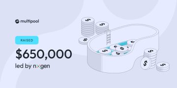 Multipool Announces LBP After Raising $650k in VC Round Led By NxGen
