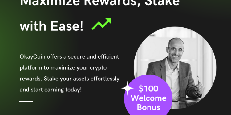 OkayCoin Launches Free, User-Friendly Crypto Staking Platform for Enhanced Passive Income