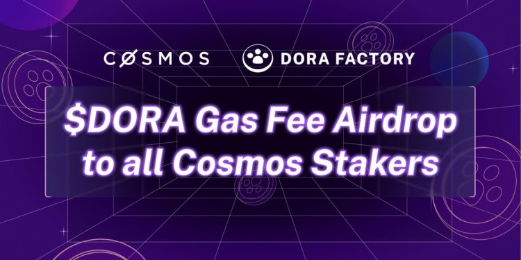 Dora Factory Announces Historic $DORA Airdrop to Over 1 Million ATOM Stakers in Largest MACI Voting Round Ever