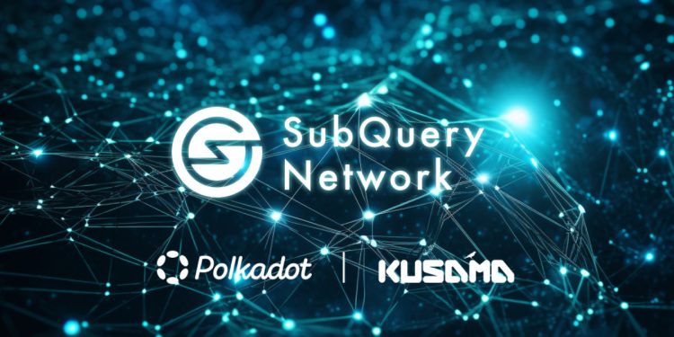 SubQuery Network Launches First Decentralized RPCs for Polkadot and Kusama