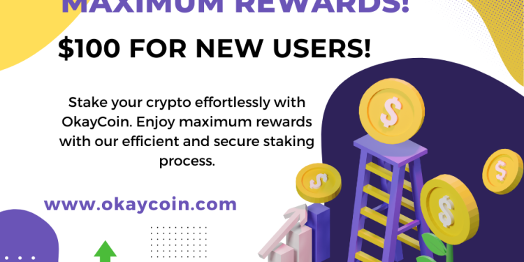 OkayCoin Enhances Crypto Staking with New Incentives for Global Users