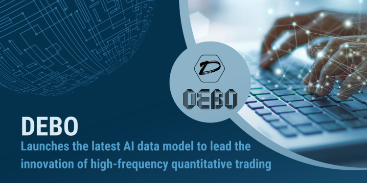 DeBo Fintech LLC: Launches the latest AI data model to lead the innovation of high-frequency quantitative trading