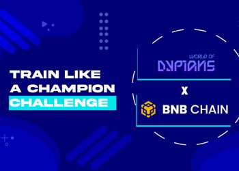 World of Dypians Joins BNB Chain’s “Train Like a Champion” Challenge with $250K Prize Pool