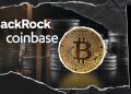 $383,900,000 in Bitcoin Stun Coinbase, What Is BlackRock up To?