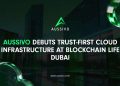 Aussivo Debuts trust-first cloud infrastructure at Blockchain Life Dubai