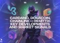 Cardano, Dogecoin, Chainlink and Remittix: Key Developments and Market Signals