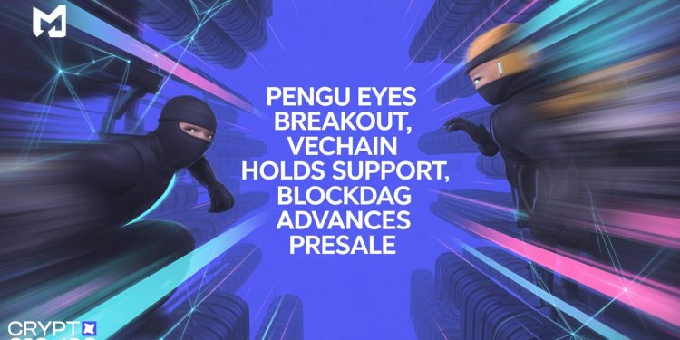 PENGU Eyes Breakout, VeChain Holds Support, BlockDAG Advances Presale
