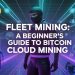 A Beginner’s Guide to Bitcoin Cloud Mining (Register and Receive $100)