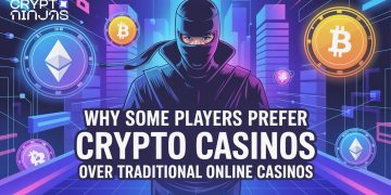 Why Some Players Prefer Crypto Casinos Over Traditional Online Casinos