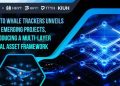 Crypto Whale Trackers Unveils Four Emerging Projects, Introducing a Multi-Layer Digital Asset Framework