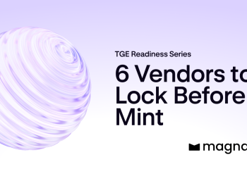 TGE Readiness Series: 6 vendors to lock in before mint