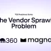 Multiple vendors, one launch, zero coordination: the vendor sprawl problem