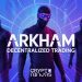 Arkham Launches Decentralized Trading With 800K Wallet Data on Solana