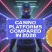 Casino Platforms Compared in 2026: Spartans, BetMGM, DraftKings, and BetRivers