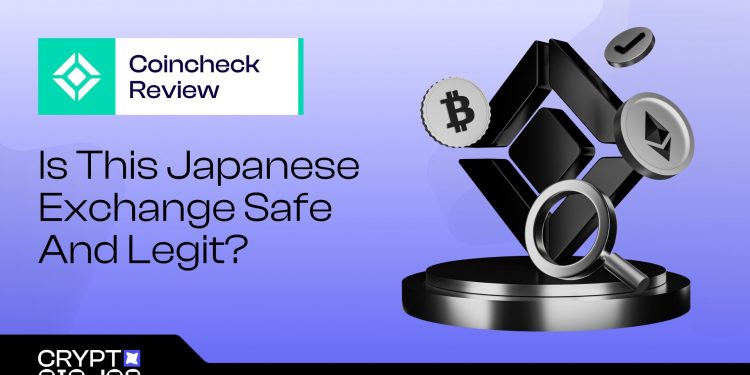 Coincheck Review 2026: Is This Japanese Exchange Safe & Legit?