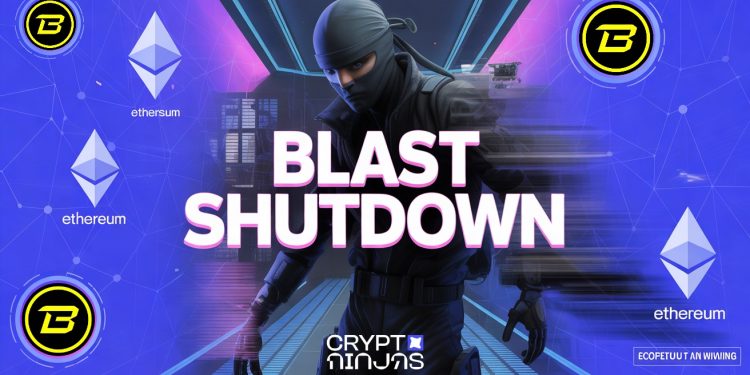 Blast Shuts Down After $2B Peak Fades, Urges Users to Withdraw Before Oct. 26