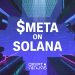 Meta Shares Go Onchain: $META Launches on Solana With 24/7 Trading and 1:1 Redemption