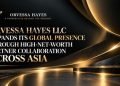 Orvessa Hayes LLC Expands Cross-Border Investment and Business Network Across Asia